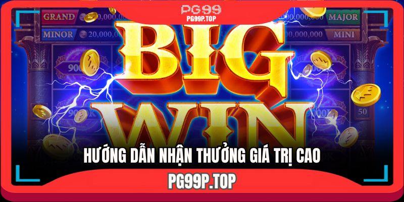 Hướng dẫn nhận thưởng nhanh chóng trong 3 bước