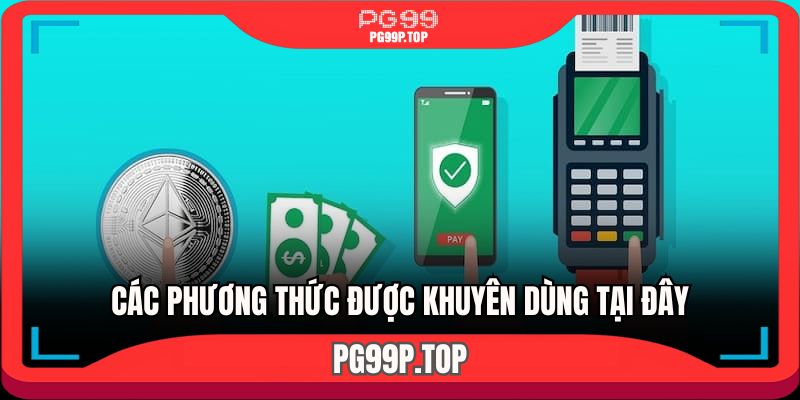 Những cách thức được khuyến khích sử dụng