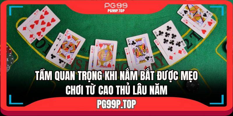 Tại sao khách hàng nên tìm hiểu bí quyết bất bại trước khi tham gia